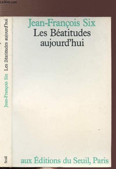 LES BEATITUDES AUJOURD'HUI