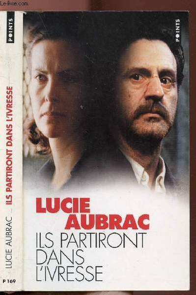 ILS PARTIRONT DANS L'IVRESSE - COLLECTION POINTS ROMAN N�P169