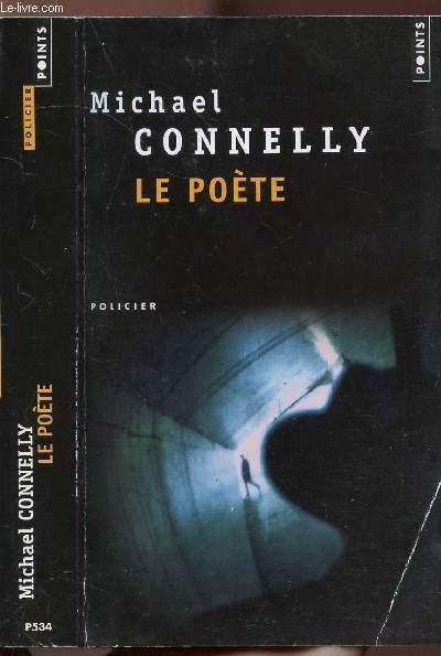 LE POETE - COLLECTION POINTS POLICIER N�P534