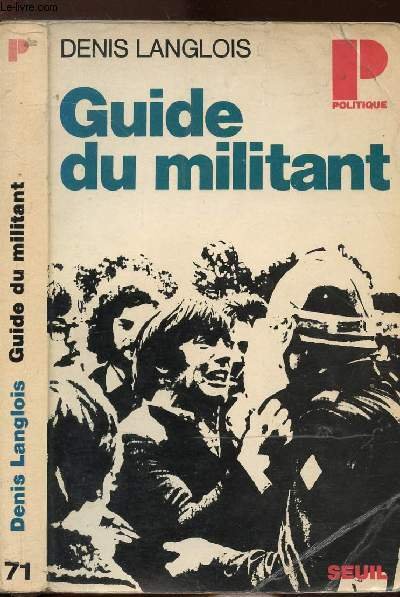 GUIDE DU MILITANT- COLLECTION POLITIQUE N�71 | Immagine principale