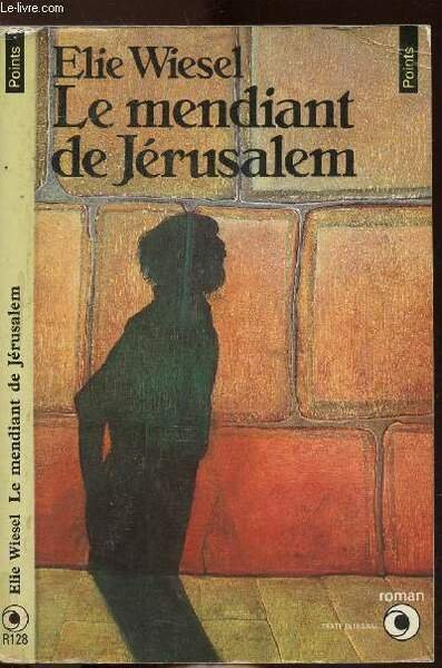 LE MENDIANT DE JERUSALEM - COLLECTION POINTS N�R128