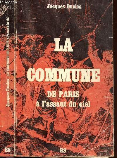 LA COMMUNE DE PARIS A L'ASSAUT DU CIEL