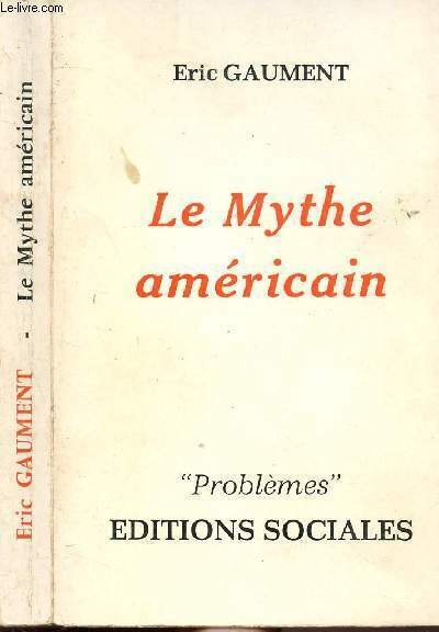 LE MYTHE AMERICAIN | Immagine principale