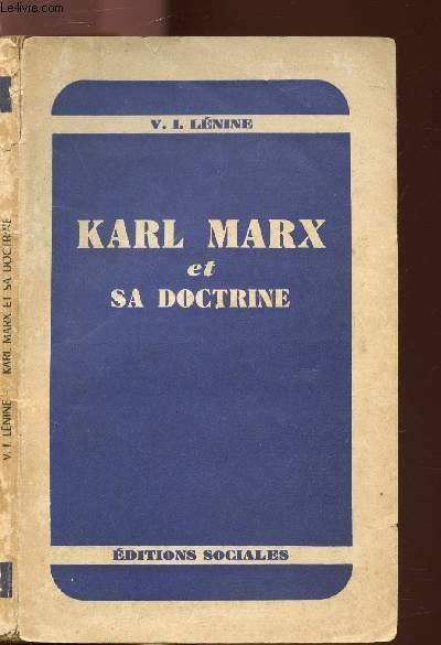 KARL MARX ET SA DOCTRINE