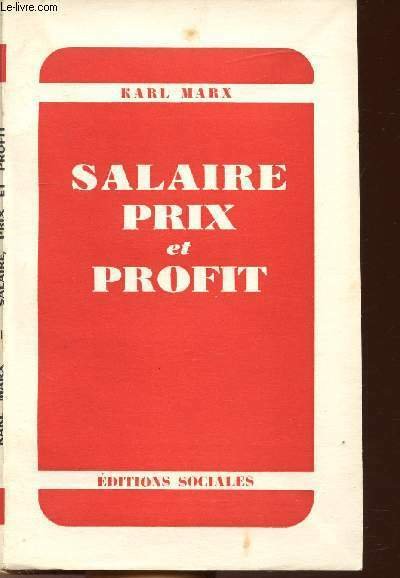 SALAIRE PRIX ET PROFIT