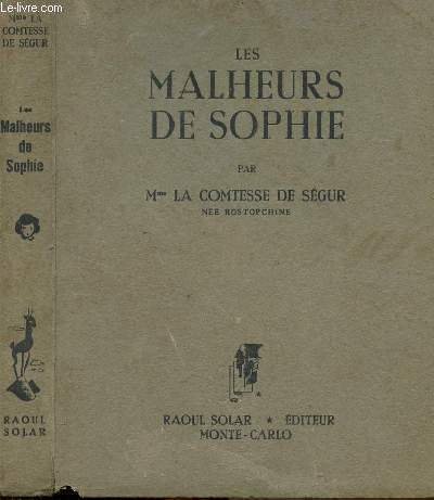 LES MALHEURS DE SOPHIE