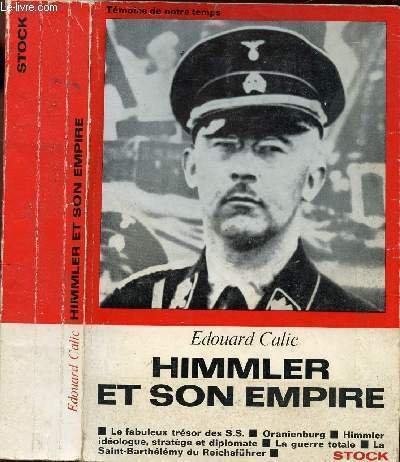 HIMMLER ET SON EMPIRE