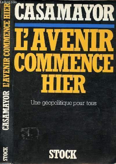 L'AVENIR COMMENCE HIER