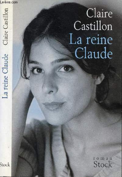 LA REINE CLAUDE