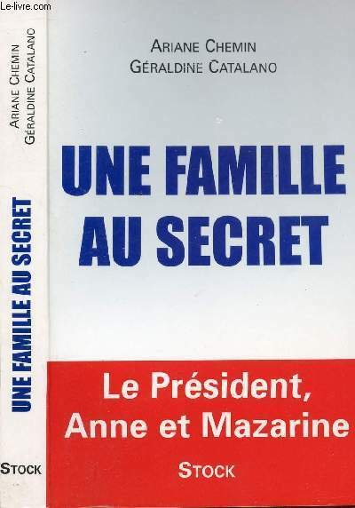 UNE FAMILLE AU SECRET