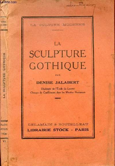 LA SCULPTURE GOTHIQUE