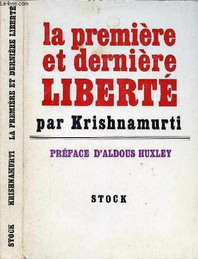 LA PREMIERE ET DERNIERE LIBERTE