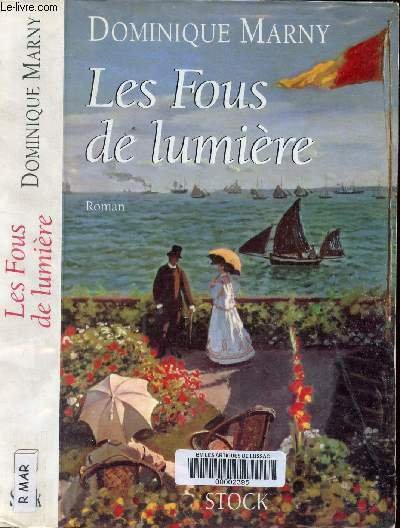 LES FOUS DE LUMIERES