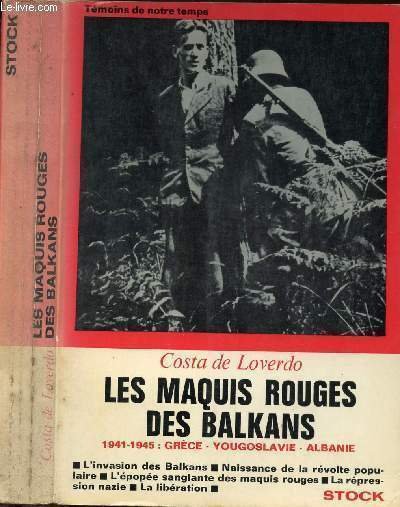 LES MAQUIS DES BALKANS