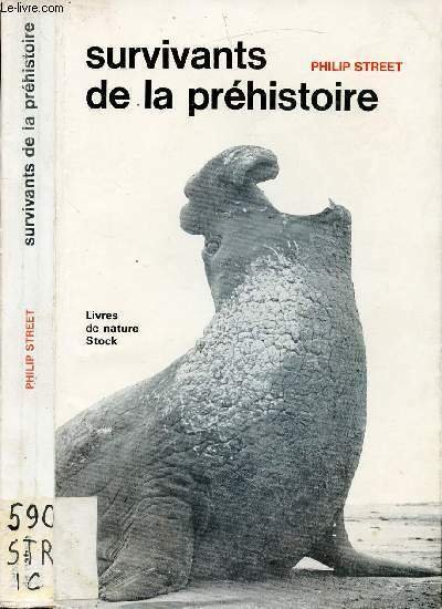 SURVIVANTS DE LA PREHISTOIRE