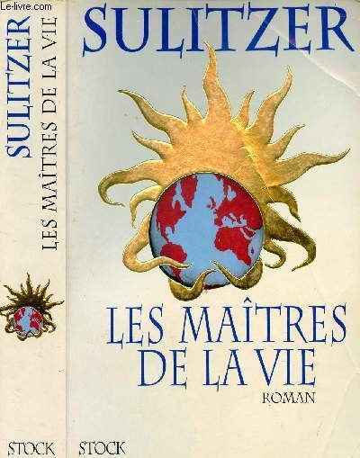 LES MAITRES DE LA VIE