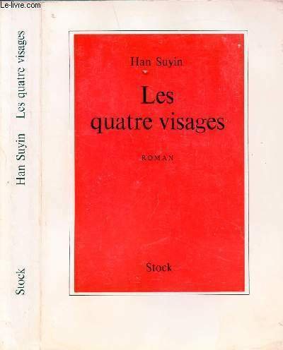 LES QUATRE VISAGES