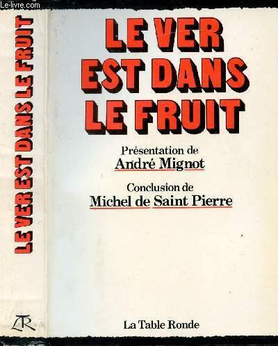 LE VER EST DANS LE FRUIT