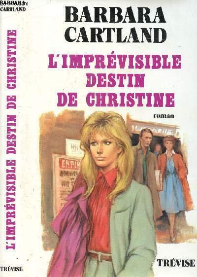 L'IMPREVISIBLE DESTIN DE CHRISTINE