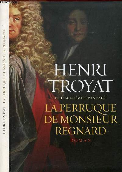 LA PERRUQUE DE MONSIEUR REGNARD