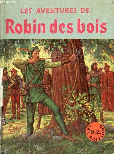 LES AVENTURES DE ROBIN DES BOIS