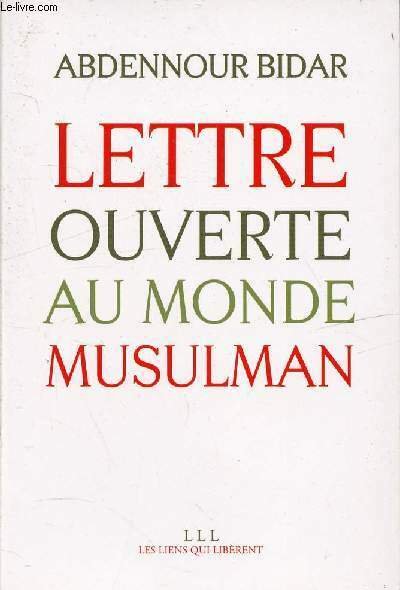 LETTRE OUVERTE AU MONDE MUSULMAN