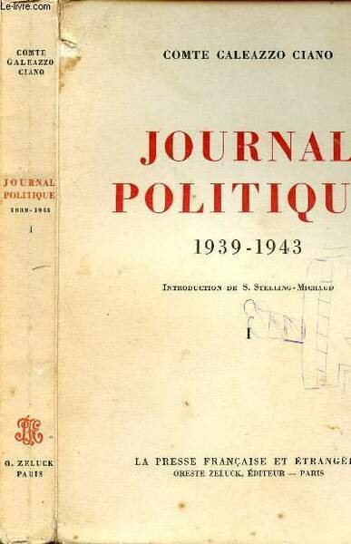 JOURNAL POLITIQUE 1939-1943 - TOME II