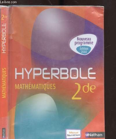 HYPERBOLE MATHEMATIQUES 2NDE