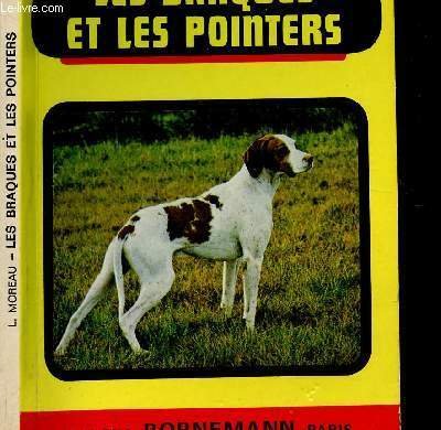 LES BRAQUES ET LES POINTERS