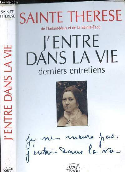 J ENTRE DANS LA VIE