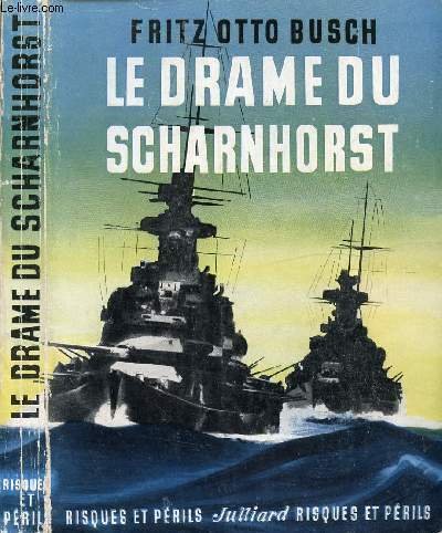 LE DRAME DU SCHARNHORST