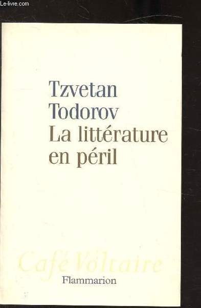 LA LITTERATURE EN PERIL