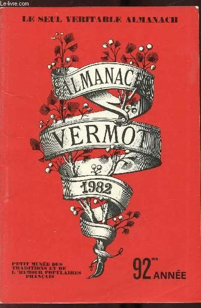 ALMANACH VERMOT - 92EME ANNEE -700 dessins humoristiques - L'humour …