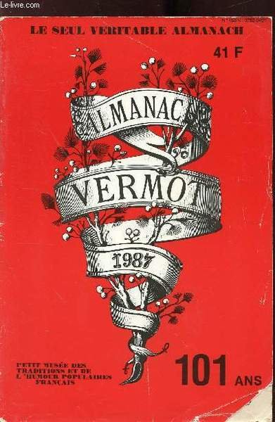 ALMANACH VERMOT - N�97- ANNEE 1987 - Environ 700 dessins …