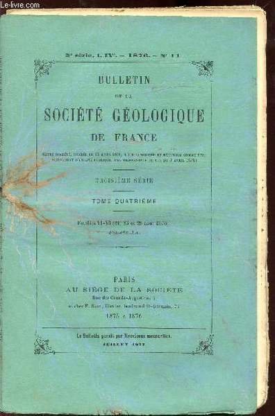 BULLETIN DE LA SOCIETE GEOLOGIQUE DE FRANCE - 3EME SERIE …