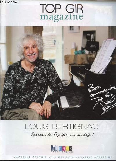 TOP GIR MAGAZINE - LOUIS BERTIGNAC - PARRAIN DE TOP …