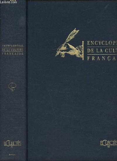 ENCYCLOPEDIE DE LA CULTURE FRANCAISE