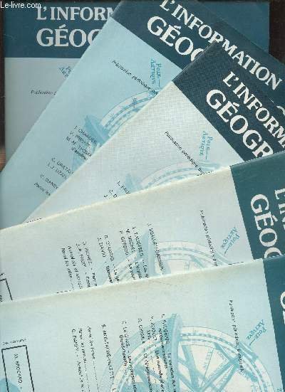 L'information G�ographique - 5 Num�ros - Ann�e 1988 - Volume …