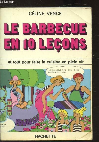 LE barbecue en 10 le�ons