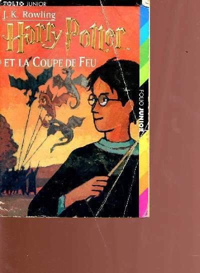 Harry potter et la coupe de feu - Tome 4 - Collection folio junior n°1173