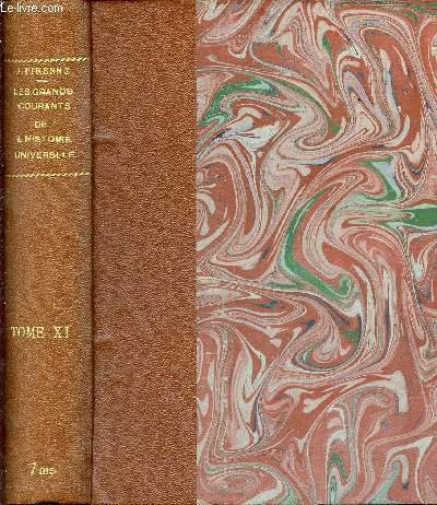 Les grands courants de l'histoire universelle tome 11 - 3e …