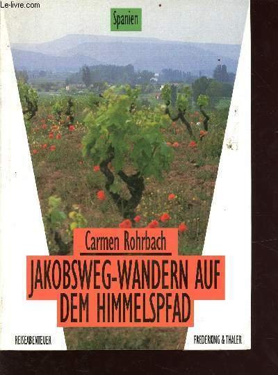 jakobsweg-wandern auf dem himmelspfad - Spanien