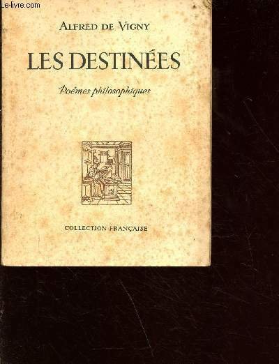 Les destinées - poèmes philosophiques