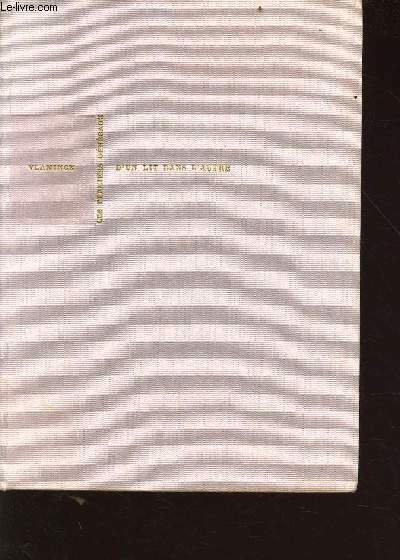 D'un lit dans l'autre - Exemplaire n°3050/6000 - collection les …