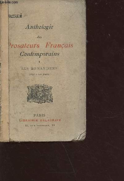 Anthologie des prosateurs français contemporains tome 1 : les romanciers …