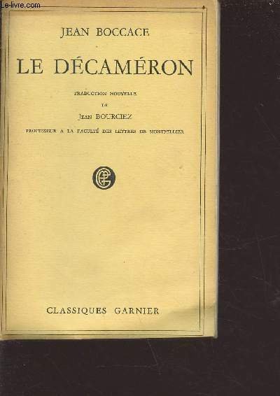 Le décaméron - traduction nouvelle de Jean Bourciez