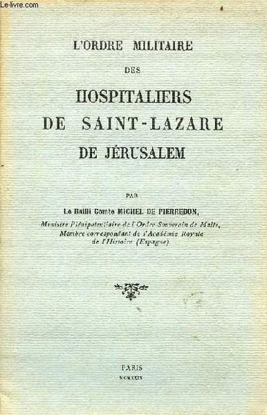 L'ordre militaire des hospitaliers de Saint-Lazare de Jérusalem. | Immagine principale