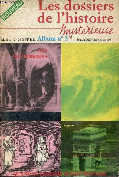 Les dossiers de l'histoire mystérieuse - Album n°3 juillet-août-septembre 1990 … | Immagine principale