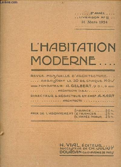 L'habitation moderne revue mensuelle d'architecture - 6e année livraison n°11 …