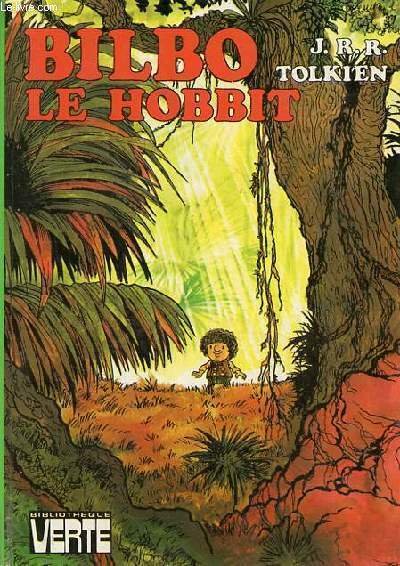 Bilbo le hobbit - Collection Bibliothèque verte. | Immagine principale